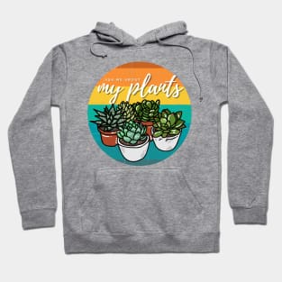 Ask Me About My Plants — Succulent Edition Hoodie